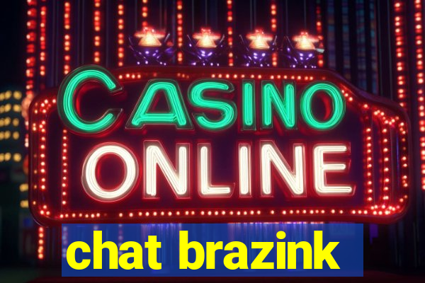 chat brazink